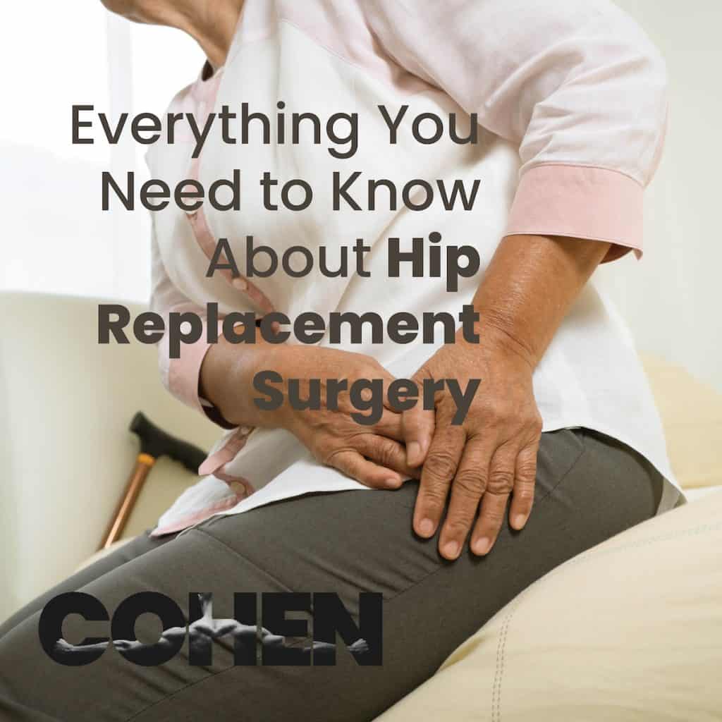 Everything You Need to Know About Hip Replacement Surgery
